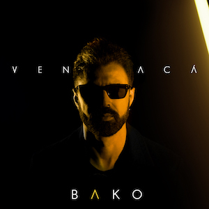 Bako - Ven Acá (Versión Pop) .jpg